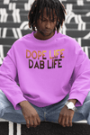 DOPE LIFE CLICK HERE